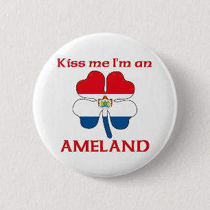 Personalised Dutch Kiss Me I'm Ameland 6 Cm Round Badge