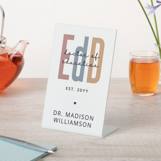 Personalised EdD Doctor Of Education Graduation Pedestal Sign (In SItu)