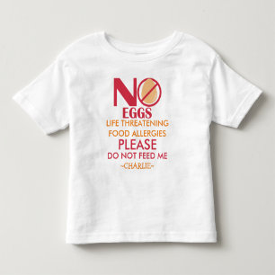 Personalised Egg Allergy Shirt, Do not feed me Toddler T-Shirt