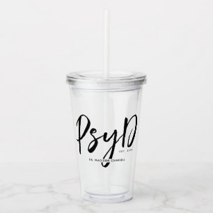 Personalised Elegant PsyD Doctor of Psychology Acrylic Tumbler