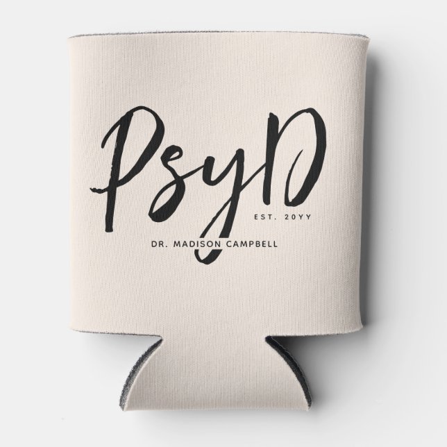 Personalised Elegant PsyD Doctor of Psychology Can Cooler (Front)