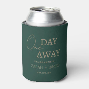Personalised Emerald Green One Day Away Wedding Can Cooler