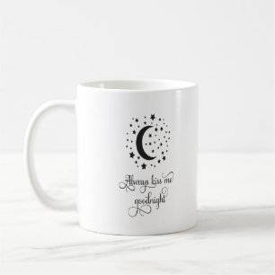 Personalised Engagement Wedding Always Kiss me Coffee Mug