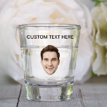 Personalised Face Birthday Party Favour Custom Tex Shot Glass<br><div class="desc">Personalised Face Party Favours Custom Text Photo Shot Glass</div>