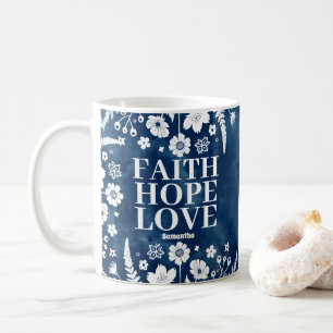 Personalised Faith, Hope, Love Christian Coffee Mug