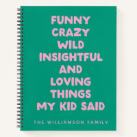 Personalised Family Funny Kid Quotes Memory Green