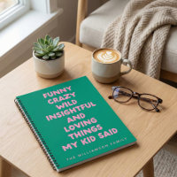Personalised Family Funny Kid Quotes Memory Green