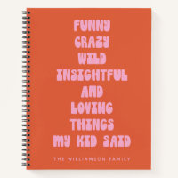 Personalised Family Funny Kid Quotes Memory Orange