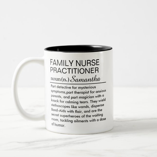 Personalised Family Nurse Practitioner Definition  Two-Tone Coffee Mug (Left)