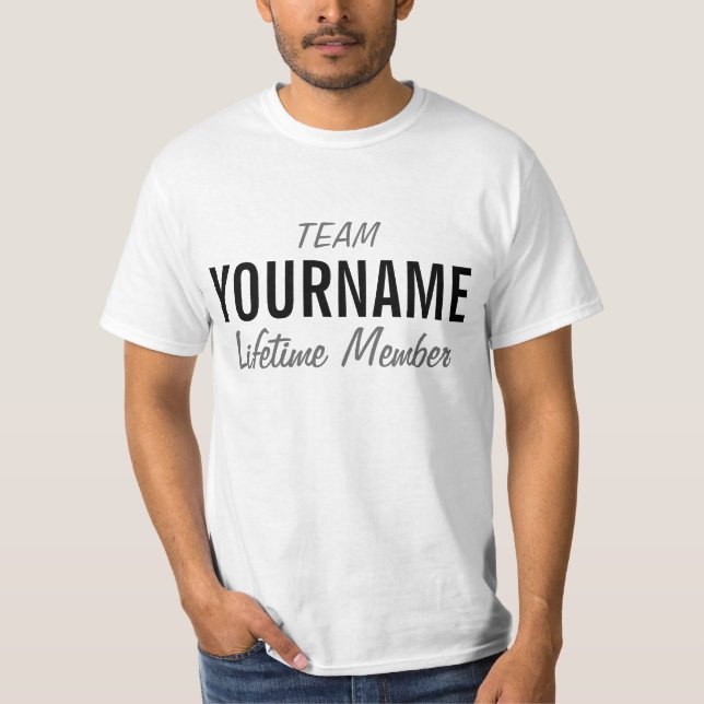 Personalised Family Team Name Lifetime Member T-Shirt (Front)