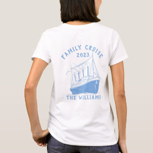 Personalised Family Vacation Cruise Ship Trip T-Shirt