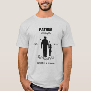 Personalised Father and Daughter Best Friends For T-Shirt