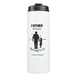Personalised Father and Daughter Best Friends For  Thermal Tumbler