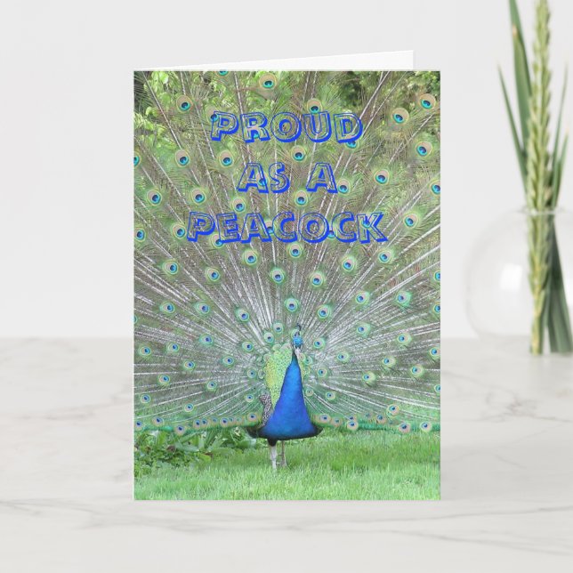 Personalised FATHERS DAY CARD "PROUD AS A PEACOCK" (Front)