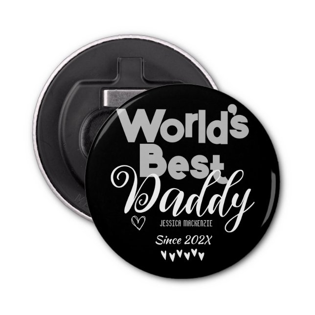 Personalised Fathers Day, world's best daddy gift Bottle Opener (Front)