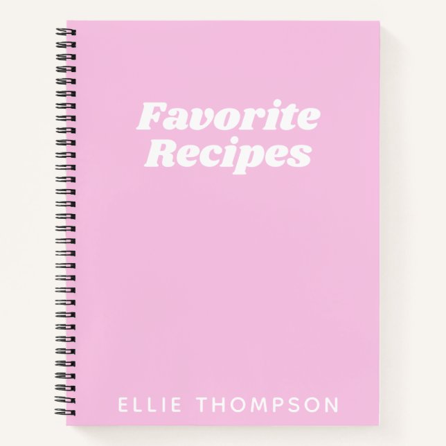Personalised Favourite Recipes Typography in Pink Notebook (Front)