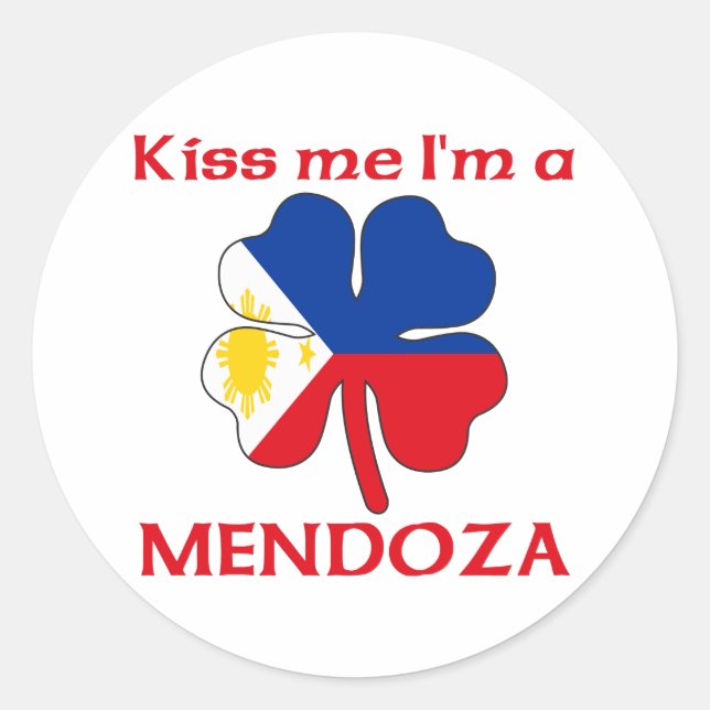 Personalised Filipino Kiss Me I'm Mendoza Classic Round Sticker (Front)
