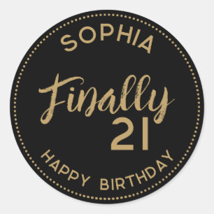 Personalised Finally 21 Black Gold 21st Birthday Classic Round Sticker