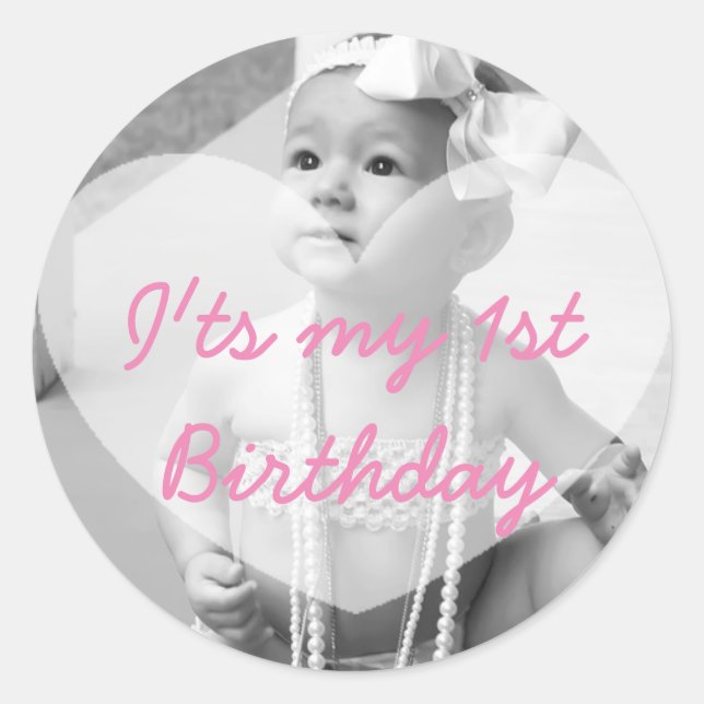 Personalised First Birthday Photo Sticker (Front)