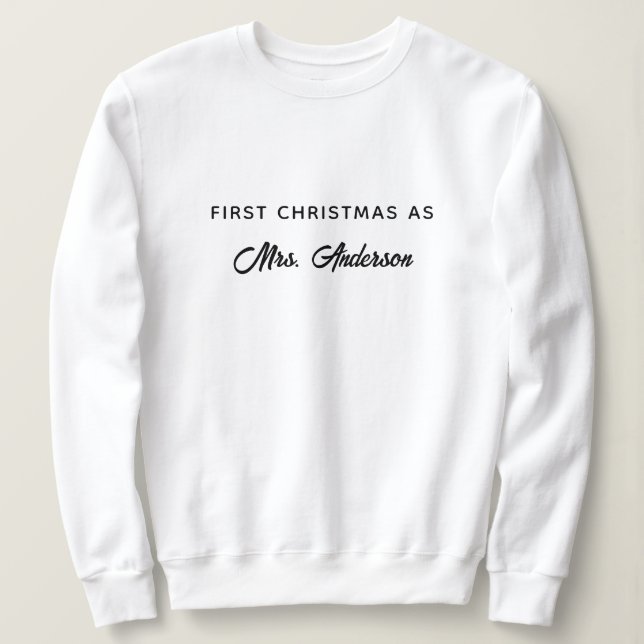 Personalised First Christmas As Mrs Trendy Sweatshirt (Design Front)