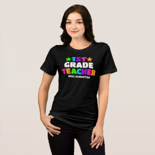 Personalised First Grade Teacher Name Tri-Blend Shirt