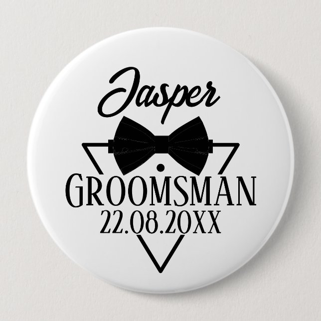 Personalised for Groomsman 10 Cm Round Badge (Front)