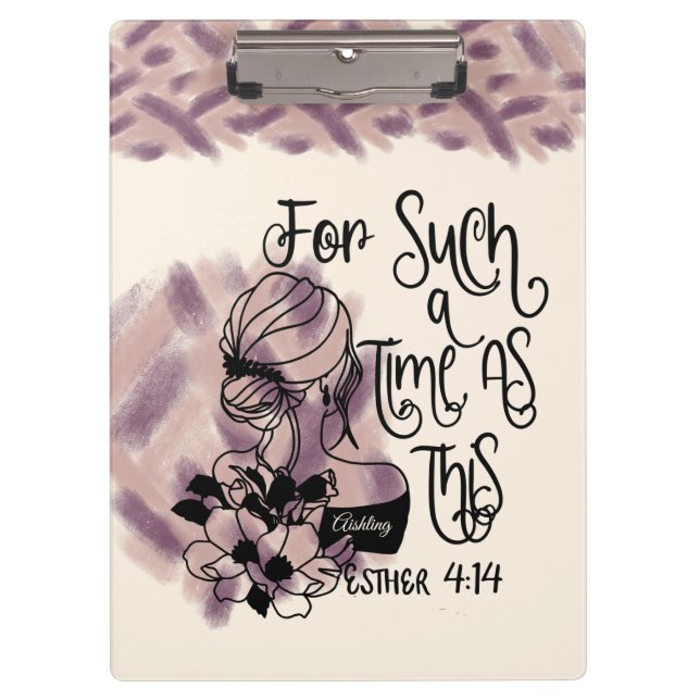 Personalised For Such A Time As This  Clipboard (Front)