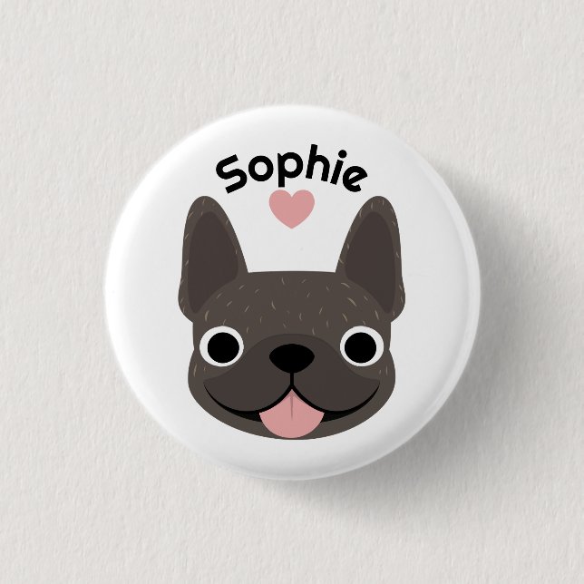Personalised French Bulldog Name Button pin (Front)