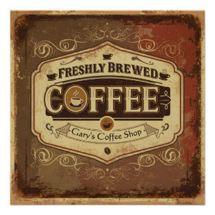 Personalised Freshly Brewed Coffee Vintage Poster