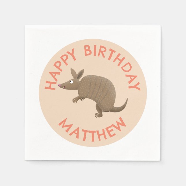 Personalised fun armadillo happy birthday cartoon napkin (Front)