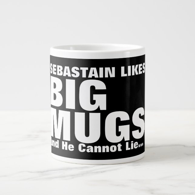 Personalised Fun Likes Big Mugs And I Cannot Lie (Front)