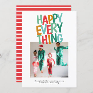 Personalised Fun Photo Happy Everything Christmas Holiday Card