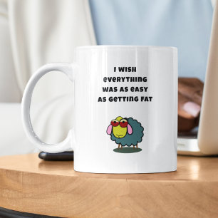 Personalised Fun Quote Getting Fat Is Easy Coffee Mug