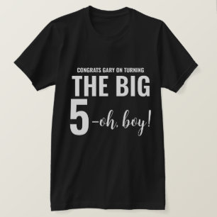 Personalised Funny 50th Milestone Birthday T-Shirt