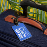 Personalised Funny Bag Attention | Humour Blue Luggage Tag<br><div class="desc">Spot your travel bag with this blue luggage tag,  customise it with your name and personal details on the back.</div>