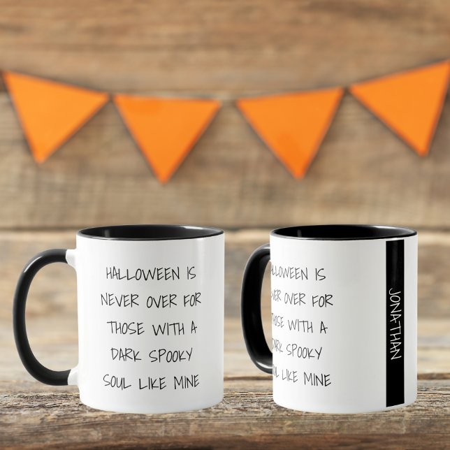 Personalised Funny Black Halloween Is Never Over Mug (Creator Uploaded)
