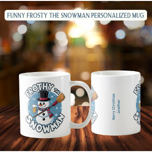 Personalised Funny Frosty the Snowman Mug