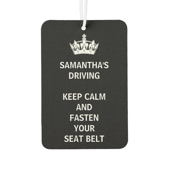 Personalised Funny Girly Keep Calm Black Car Air Freshener (Back)