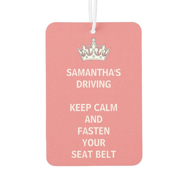 Personalised Funny Girly Keep Calm Pink Driving Car Air Freshener (Back)