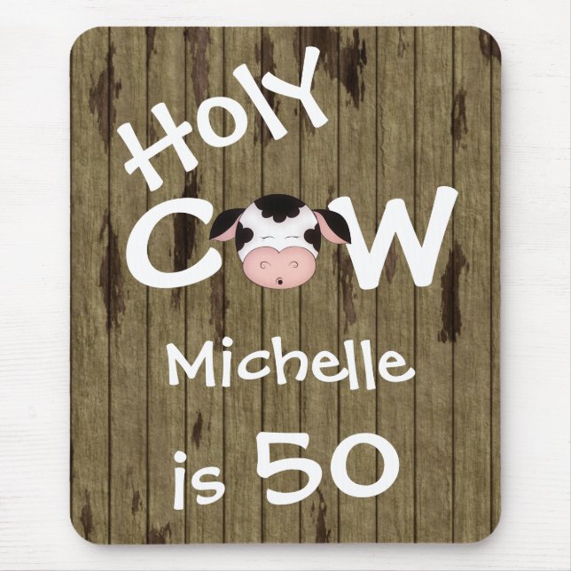 Personalised Funny Holy Cow 50th Birthday Humourou Mouse Mat (Front)