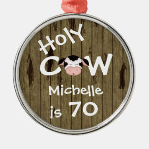Personalised Funny Holy Cow 70th Birthday Ornament