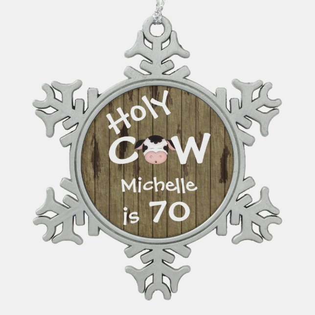 Personalised Funny Holy Cow 70th Birthday Ornament (Front)