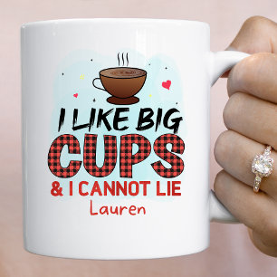 Personalised Funny I Like Big Cups Coffee Mug