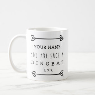 Personalised Funny Mug - Dingbat