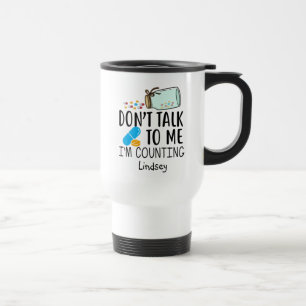 Personalised Funny Pharmacist /Technician   Travel Mug