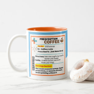 Personalised Funny Prescription Coffee Mug 