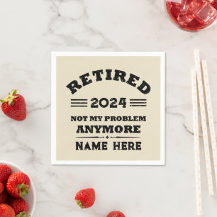 Personalised funny retired retirement napkin