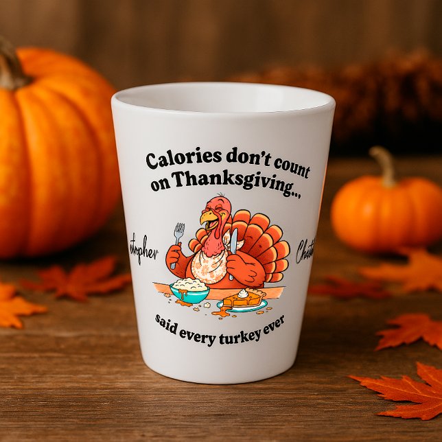 Personalised Funny Thanksgiving Turkey Quote Latte Mug (Creator Uploaded)