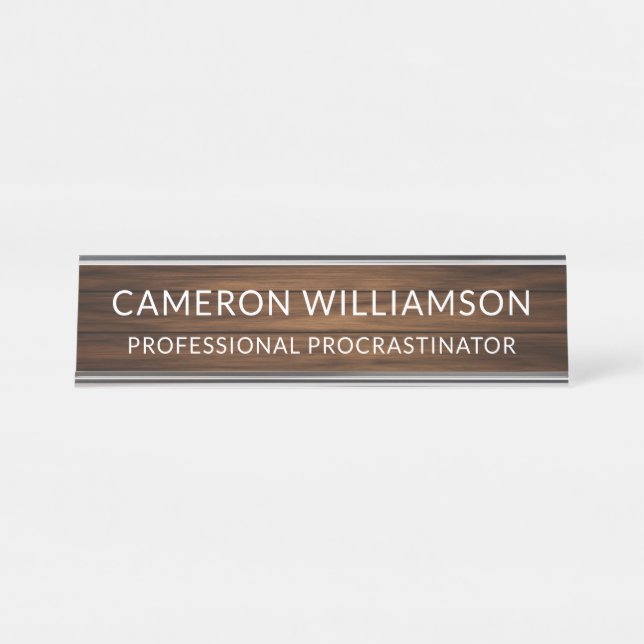 Personalised Funny Wood Panelling Procrastinator Desk Name Plate (Front)
