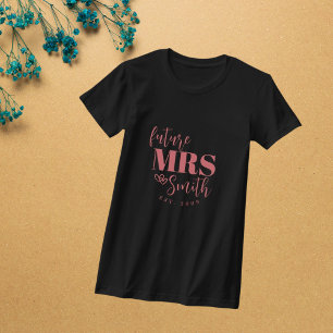 Personalised Future Mrs. Customised Bride To Be T-Shirt